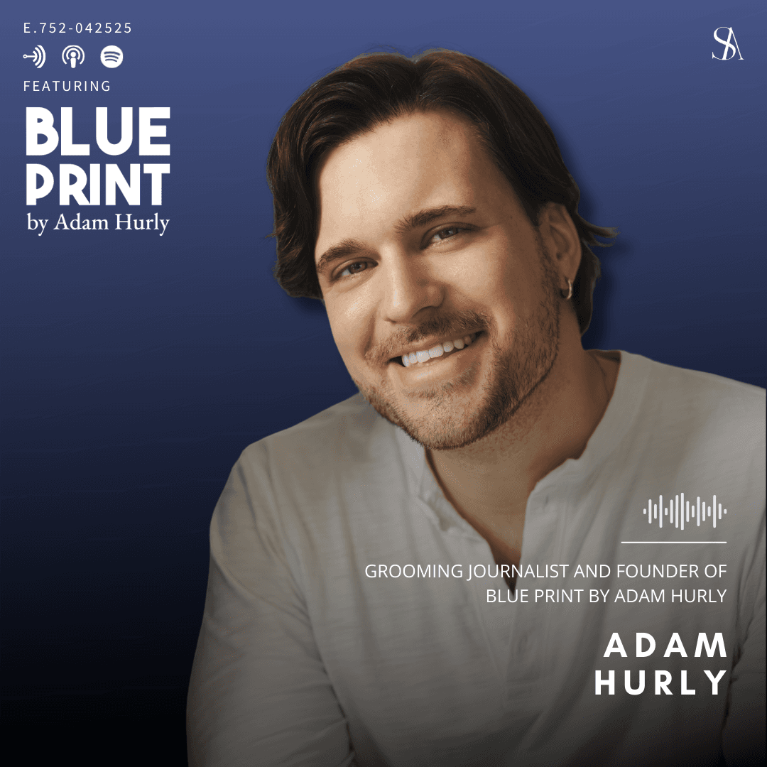 How Journalism is Redefining Men’s Grooming with Blue Print by Adam Hurly
