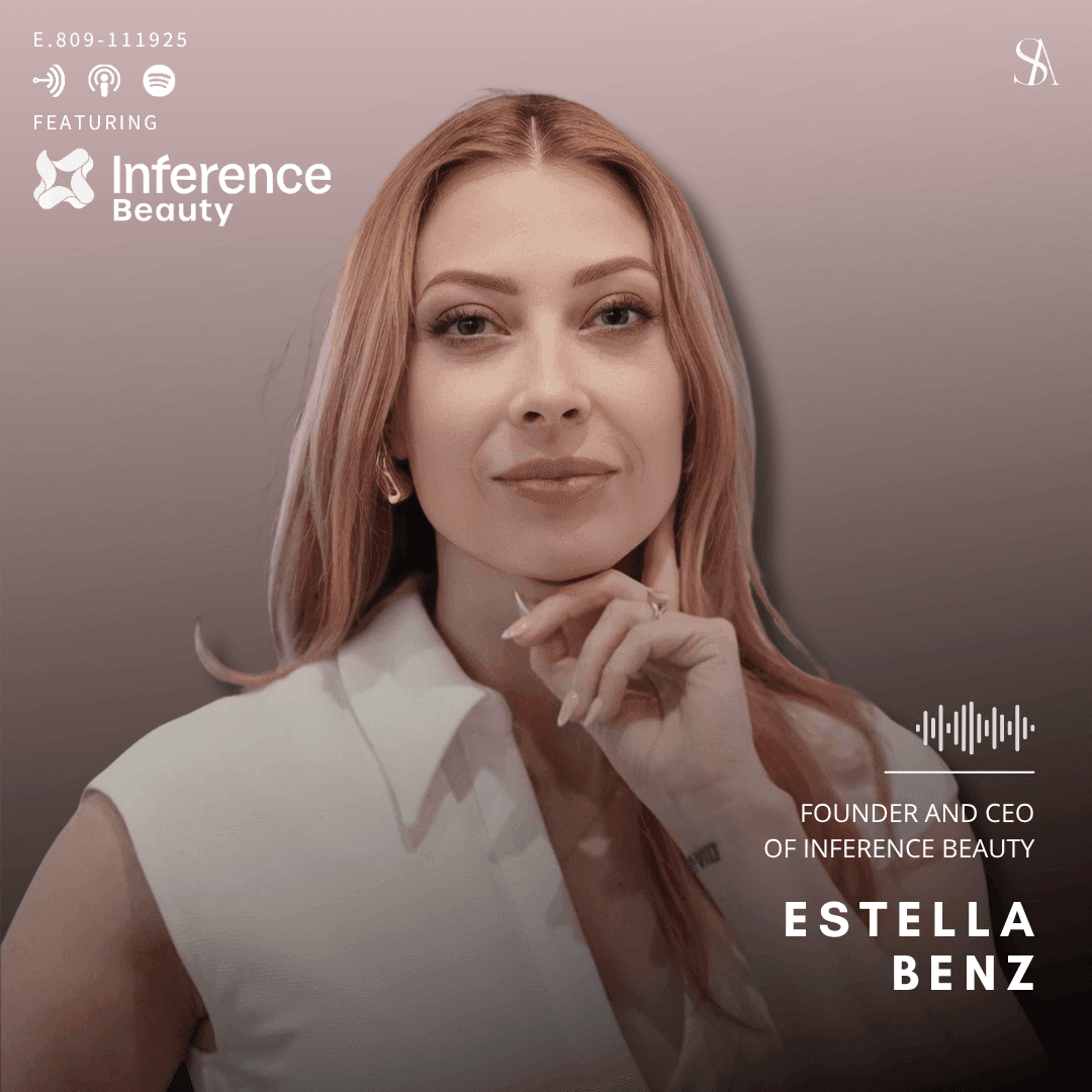 Personalized and Data Driven Beauty Intelligence with Estella Benz of Inference Beauty